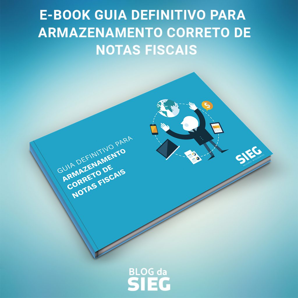 GUIA DEFINITIVO PARA ARMAZENAMENTO CORRETO DE NOTAS FISCAIS